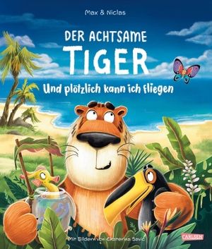 Max & Niclas. Der achtsame Tiger 3: Der achtsame Tiger. Carlsen Verlag GmbH, 2026.