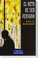 El reto de ser persona