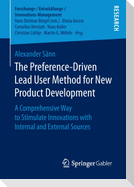 The Preference-Driven Lead User Method for New Product Development