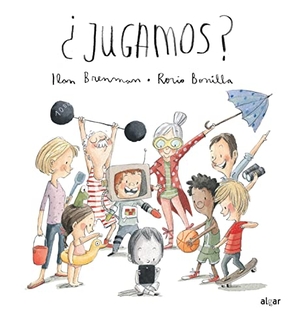 Brenman, Ilan. ¿Jugamos?. Algar libros S.L.U., 2017.