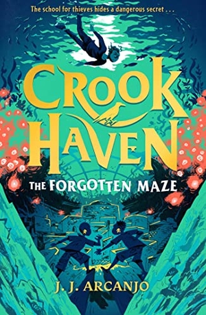 Arcanjo, J. J.. Crookhaven - The Forgotten Maze : Book 2: Now a BBC Television series!. Storey, 2023.