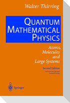 Quantum Mathematical Physics