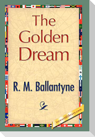 The Golden Dream