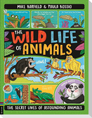 The Wild Life of Animals