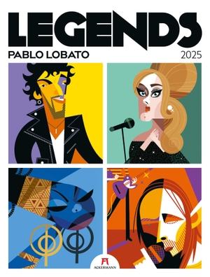 Lobato, Pablo / Ackermann Kunstverlag. Legends - Musiklegenden Kalender 2025. Ackermann Kunstverlag, 2024.