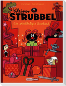 Kleiner Strubbel - Ein strubbeliges Geschenk