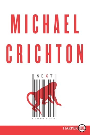 Crichton, Michael. Next  LP. Harperluxe, 2025.