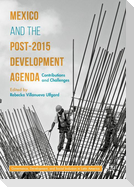 Mexico and the Post-2015 Development Agenda
