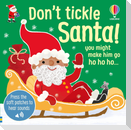 Don't Tickle Santa!