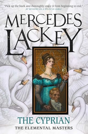 Lackey, Mercedes. The Elemental Masters - The Cyprian. Titan Books Ltd, 2025.