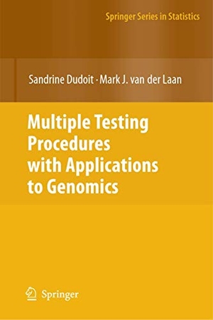 Laan, Mark J. Van Der / Sandrine Dudoit. Multiple Testing Procedures with Applications to Genomics. Springer New York, 2007.