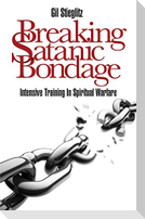 Breaking Satanic Bondage