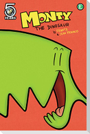 Monty the Dinosaur, Volume 1