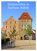Haldensleben in Sachsen-Anhalt (Wandkalender 2024 DIN A3 hoch), CALVENDO Monatskalender