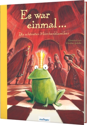 Esslinger Hausbücher: Es war einmal ... - Die schönsten Märchenklassiker. Esslinger Verlag, 2009.