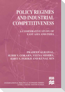 Policy Regimes and Industrial Competitiveness