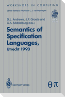 Semantics of Specification Languages (SoSL)