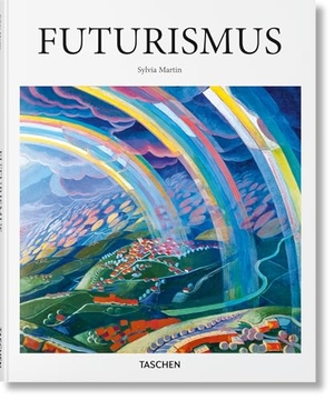 Martin, Sylvia. Futurismus. Taschen GmbH, 2017.