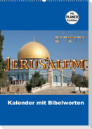 Jerusalem Kalender mit Bibelworten und Planer! (Wandkalender 2022 DIN A2 hoch)