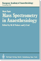 Mass Spectrometry in Anaesthesiology