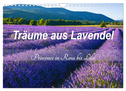 Träume aus Lavendel, Provence in Rosa bis Lila (Wandkalender 2025 DIN A4 quer), CALVENDO Monatskalender