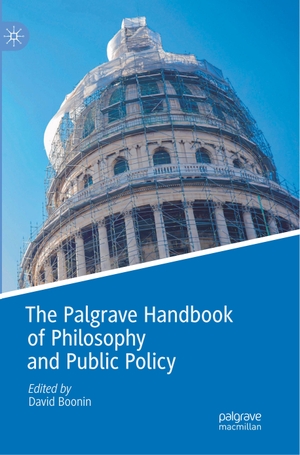 Boonin, David (Hrsg.). The Palgrave Handbook of Philosophy and Public Policy. Springer International Publishing, 2019.