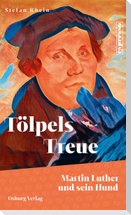 Tölpels Treue
