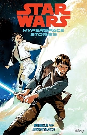Deibert, Amanda / Moreci, Michael et al. Star Wars: Hyperspace Stories Volume 1--Rebels and Resistance. Dark Horse Comics, 2023.