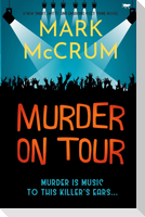 Murder On Tour