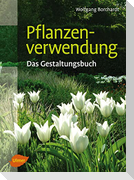 Pflanzenverwendung