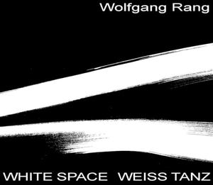Rang, Wolfgang. White Space. Weiss Tanz. Edition Axel Menges GmbH, 2026.
