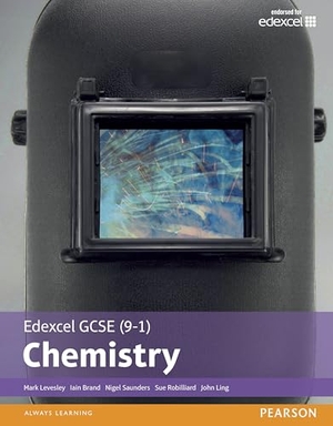 Brand, Iain / Ling, John et al. Edexcel GCSE (9-1) Chemistry Student Book (Edexcel (9-1) GCSE Science 2016). Pearson Education Limited, 2016.