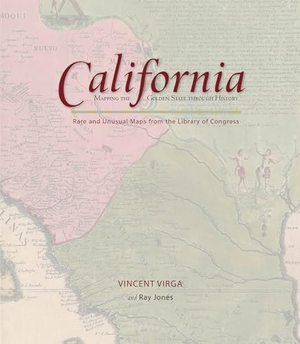 Jones, Ray / Vincent Virga. California: Mapping the Golden State Through History - Rare and Unusual Maps from the Library of Congress. Globe Pequot Publishing, 2009.