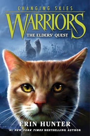 Hunter, Erin. Warriors: Changing Skies #1: The Elders' Quest. HarperCollins, 2025.