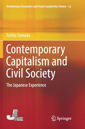 Yamada, Toshio. Contemporary Capitalism and Civil Society - The Japanese Experience. Springer Nature Singapore, 2019.