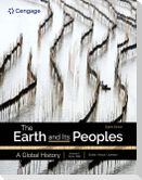 The Earth and Its Peoples: A Global History, Volume 2
