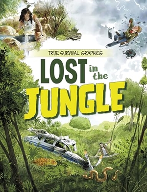 Foxe, Steve. Lost in the Jungle. Capstone Global Library Ltd, 2024.