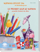 Normans erster Tag im Dinokindergarten (Deutsch-Französisch)