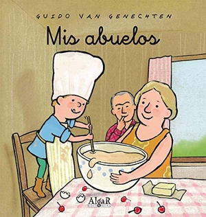 Genechten, Guido Van. Mis abuelos. Algar libros S.L.U., 2009.