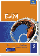 Elemente der Mathematik Klassenarbeitstrainer 6 - Nordrhein-Westfalen