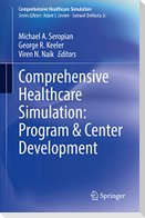 Comprehensive Healthcare Simulation: Program & Center Development