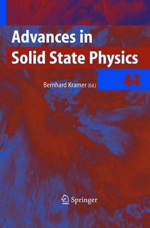 Kramer, Bernhard (Hrsg.). Advances in Solid State Physics. Springer Berlin Heidelberg, 2013.