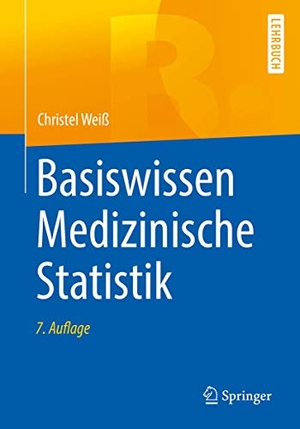Weiß, Christel. Basiswissen Medizinische Statistik. Springer, 2019.