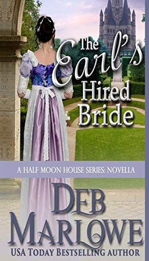 Marlowe, Deb. The Earl's Hired Bride. Deb Marlowe, 2016.