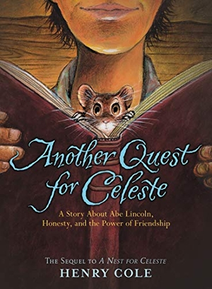 Cole, Henry. Another Quest for Celeste. HarperCollins, 2020.