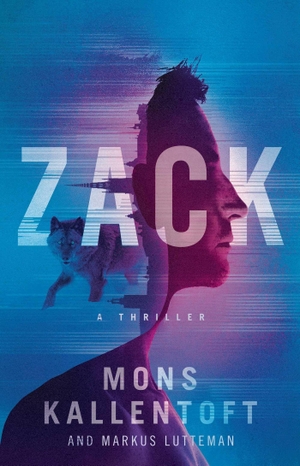Kallentoft, Mons / Markus Lutteman. Zack. Simon & Schuster, 2018.