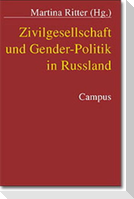 Zivilgesellschaft und Gender-Politik in Russland