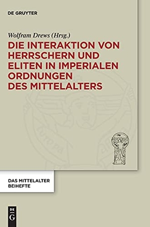Drews, Wolfram (Hrsg.). Die Interaktion von Herrschern und Eliten in imperialen Ordnungen des Mittelalters. De Gruyter, 2018.