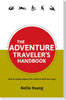 The Adventure Traveler's Handbook