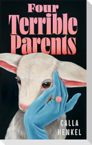 Four Terrible Parents